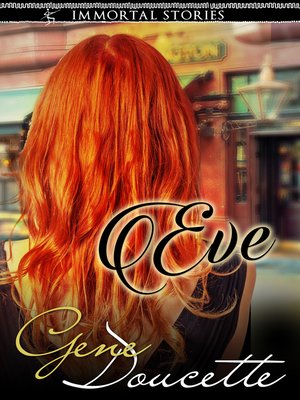 cover image of Eve: Immortal Stories, Book 1